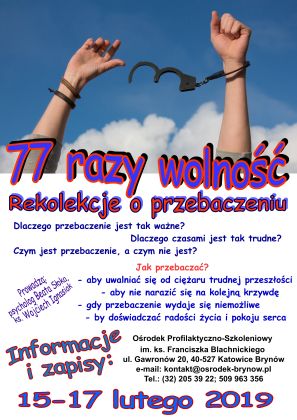 77 razy wolność czyli rekolekcje o przebaczeniu